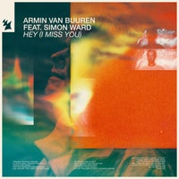 Armin van Buuren - Hey (I Miss You) feat. Simon Ward (Extended Mix)