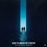 Afrojack & Nicky Romero - Back To Where We Started (Extended Mix)
