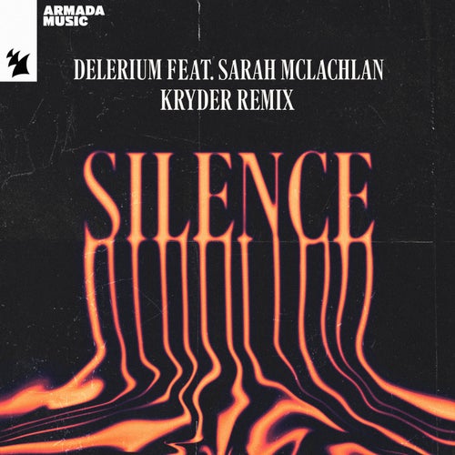 Delerium – Silence feat. Sarah McLachlan (Kryder Extended Remix)